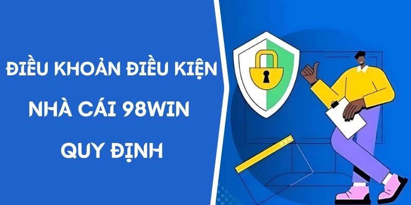 Điều khoản điều kiện được trang cá cược đặt ra