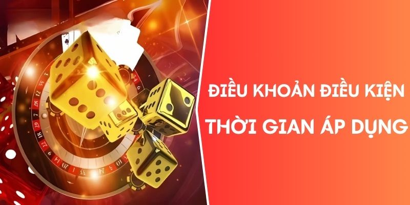 Thời điểm áp dụng các nội dung điều khoản 