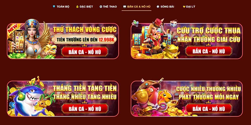 Khuyến mãi tại 98Win cho sảnh bắn cá & nổ hũ