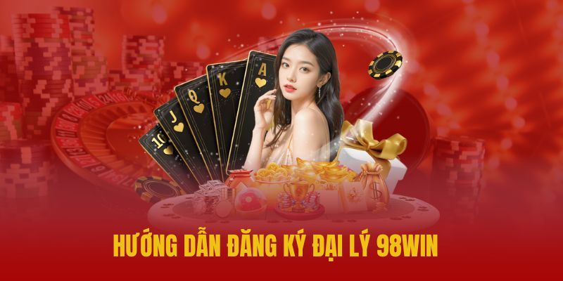 Các bước cụ thể để gia nhập hợp tác với nhà cái 98Win